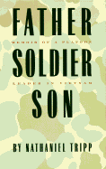 Father, Soldier, Son