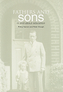 Fathers and Sons: In and about Education