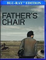 Father's Chair [Blu-ray]