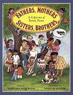 Fathers, Mothers, Sisters, Brothers: A Collection of Family Poems