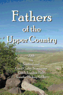 Fathers of the Upper Country: 2018