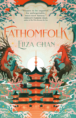 Fathomfolk - Chan, Eliza