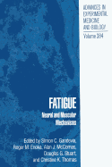 Fatigue: Neural and Muscular Mechanisms