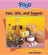Fats, Oils, & Sweets (Food)