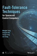 Fault-Tolerance Techniques for Spacecraft Control Computers