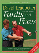 Faults and Fixes - Leadbetter, David, and Huggan, John