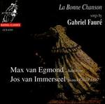 Faur: La Bonne Chanson - Jos van Immerseel (piano); Max van Egmond (baritone)