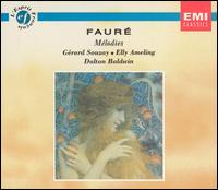 Faur: Mlodies - Dalton Baldwin (piano); Elly Ameling (soprano); Grard Souzay (baritone)