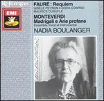 Faur: Requiem; Monteverdi: Madrigali e Arie profane