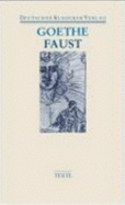 Faust (2 Vols. Text and Commentary in German)