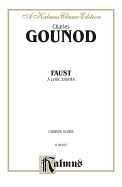 Faust: French, English Language Edition, Chorus Parts