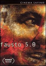 Fausto 5.0 - Alex Olle; Carlus Padrissa; Isidro Ortiz