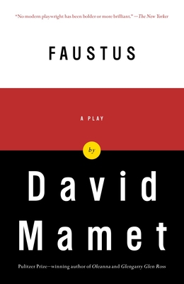 Faustus: A Play - Mamet, David