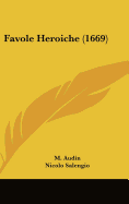 Favole Heroiche (1669)