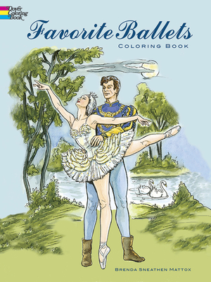 Favorite Ballets Coloring Book - Mattox, Brenda Sneathen