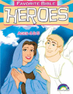 Favorite Bible Heroes Ages 4-5