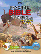Favorite Bible Stories and Amazing Facts