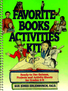 Favorite Books Activities Kit: Ready-To-Use Quizzes, Projects, and Activity Sheets for Grades 4-8