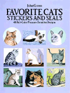 Favorite Cats Stickers and Seals: 48 Full-Color Pressure-Sensitive Designs