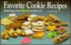 Favorite Cookie Recipes: Featuring a New Biscotti Section - Pappas, Lou Seibert