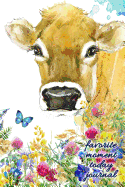 Favorite Moment Today Journal: 6x9-Inch Journal to Write in and Preserve the Favorite Moments of Your Day