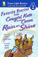 Favorite Stories from Cowgirl Kate and Cocoa: Rain or Shine