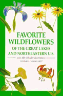 Favorite Wildflowers: The Great Lakes and Northeastern U.S.