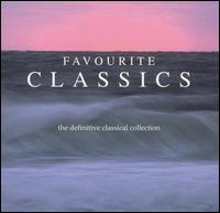 Favourite Classics - Alexander Barantschik (violin); Barry Griffiths (violin); Budapest Strings; Roderick Elms (piano)