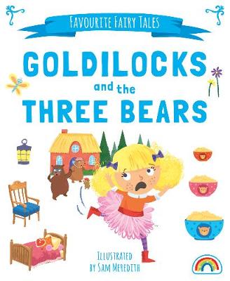 Favourite Fairytales - Goldilocks - 