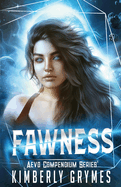 Fawness: Aevo Compendium Series, Book 2