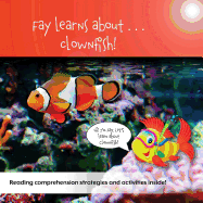 Fay Learns About...Clownfish