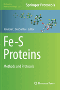 Fe-S Proteins: Methods and Protocols