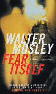 Fear Itself - Mosley, Walter, and Cheadle, Don (Read by)