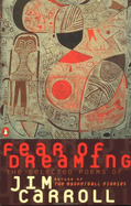 Fear of Dreaming: The Selected Poems