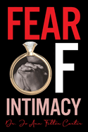 Fear Of Intimacy