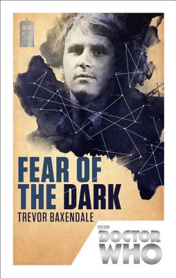 Fear of the Dark - Baxendale, Trevor