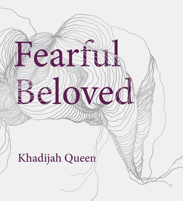 Fearful Beloved - Queen, Khadijah