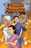 Fearless Freedom Fighters Vol.two