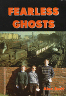 Fearless Ghosts - Scott, Alex