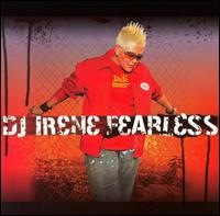 Fearless - DJ Irene