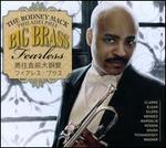 Fearless - Matthew K. Brown (tuba); Rodney Mack (trumpet); Rodney Mack (flugelhorn);...