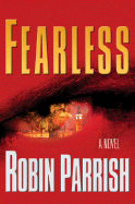 Fearless - Parrish, Robin