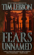 Fears Unnamed - Lebbon, Tim