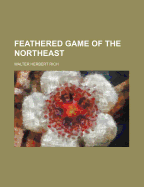 Feathered Game of the Northeast