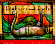 Feathers and Fools - Fox, Mem