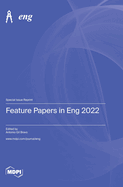 Feature Papers in Eng 2022