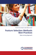Feature Selection Methods Best Practices