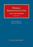 Federal Administrative Law: Cases and Materials - Casebook Plus
