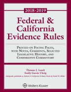 Federal & California Evidence Rules: 2018 Supplement