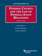 Federal Courts and the Law of Federal-State Relations: Supplement